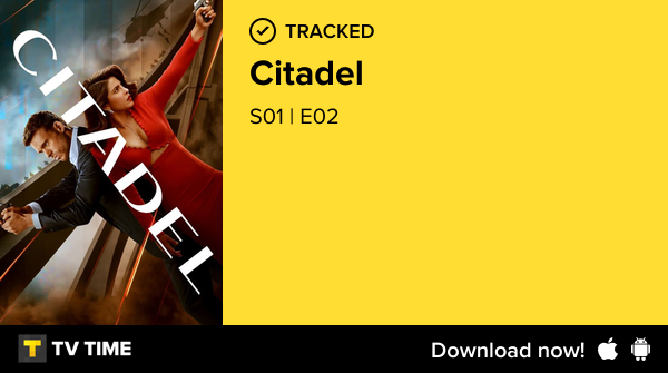 I've just watched episode S01 | E02 of Citadel!  #citadel  tvtime.com/r/2NyL5 #tvtime