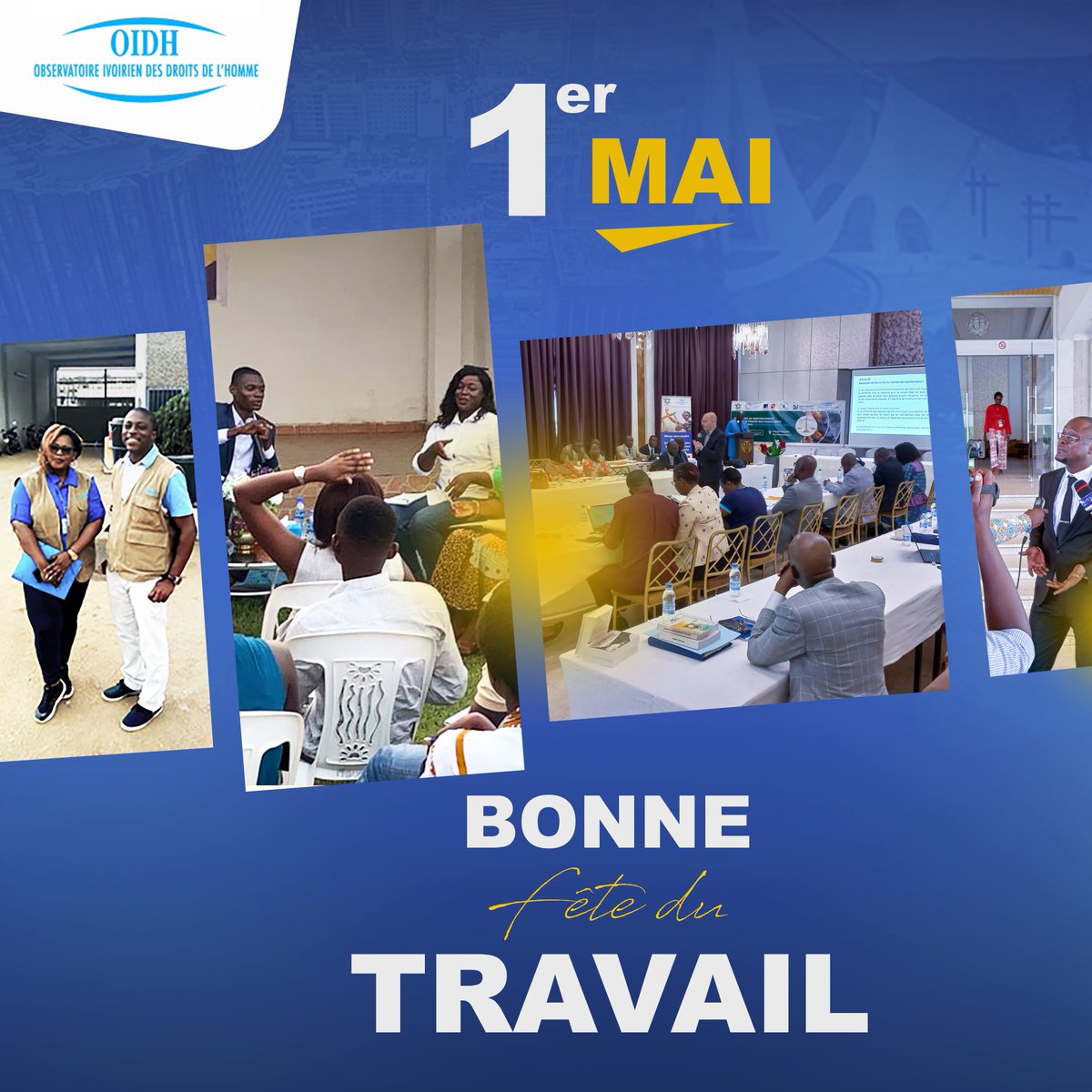 À tous ceux qui s'engagent à faire battre le coeur de la Côte d’Ivoire notamment la #SociétéCivile
Bonne fête du Travail
#CIV225
#1Mai