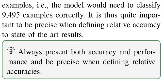 thoefler's tweet photo. #DataScience #HPC #12ways 12: Choose your comparison points well
"Make sure to only compare performance or accuracy if your model is unlikely to win in both categories!"
https://t.co/PE0xSqDHUB
> Always present both accuracy and performance.
@acmrep #AI https://t.co/Fvh7o5Ikhx
