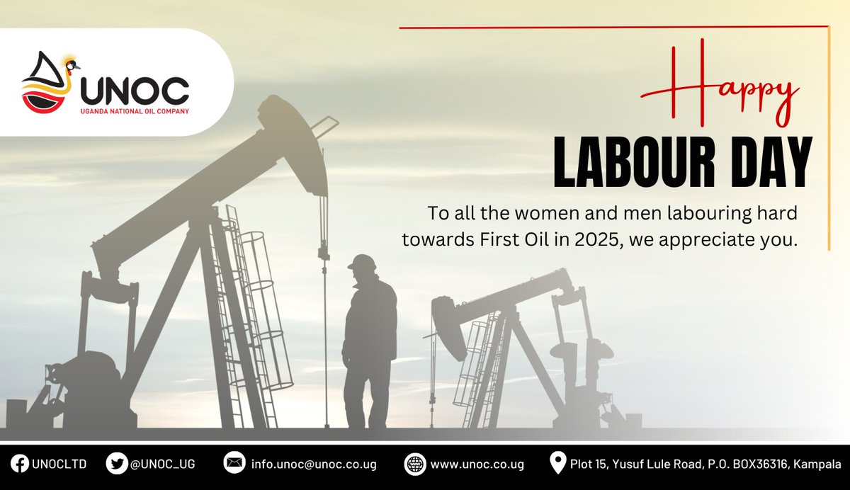 We celebrate 🍾  all men and women, who are working diligently toward First Oil in 2025. 

#RoadTo2025 
#UgOilJourney 
#LabourDay2023