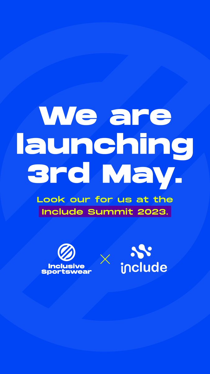 We are launching 3rd May at the <a href="/includesummit/">@IncludeSummit</a> …SEE YOU THERE