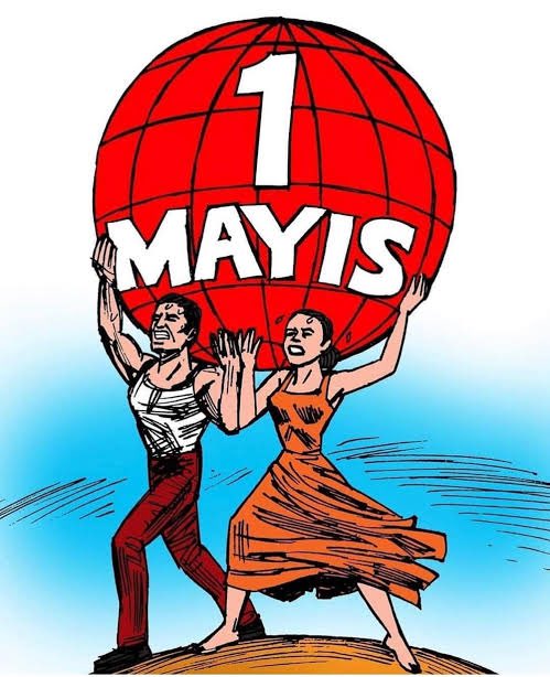 1 Mayıs Emek Ve Dayanışma Günü Kutlu Olsun 🙏✌️☘️