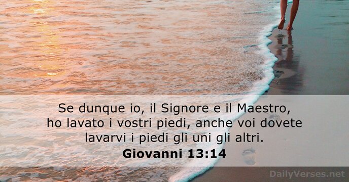Giovanni 13:14 - dailyverses.net/it/2023/5/1