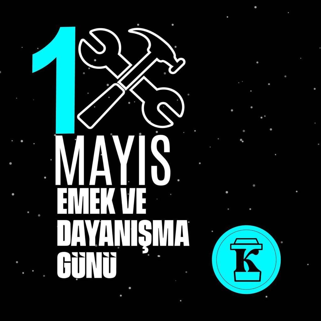 1 Mayıs Emek ve Dayanışma Günü Kutlu Olsun. #1mayıs