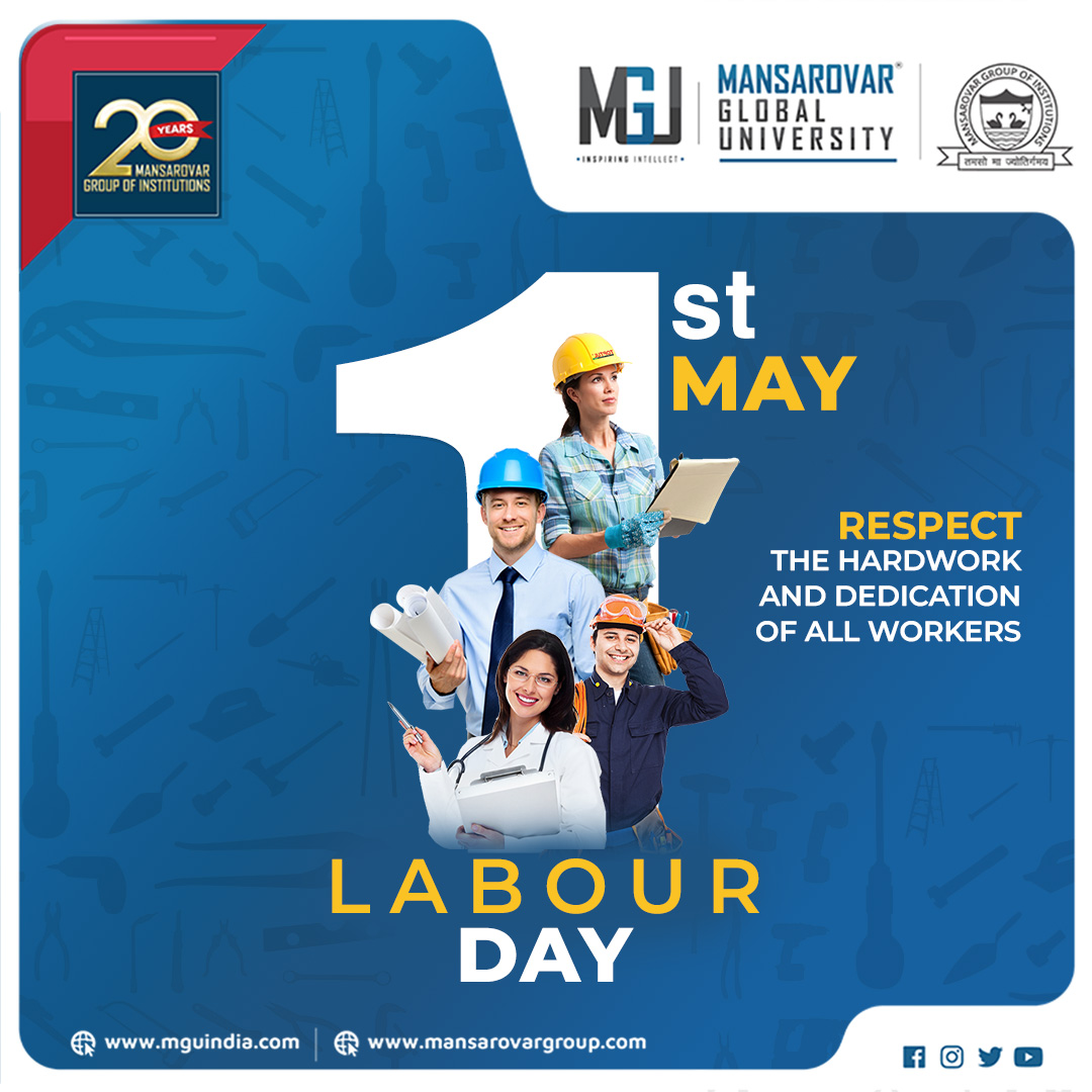 On this Labour Day, let us celebrate the achievements of workers around the world and renew our commitment to creating a more just and equitable society for all. 
#worldlabourday #labour #workers #MansarovarGroupofInstitutions
#bhopal #hardwork #success
#dedication #job #work