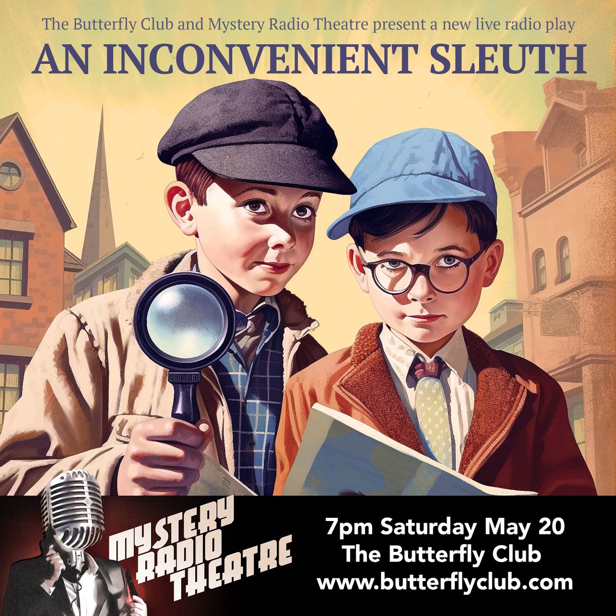Mystery Radio Theatre is on sale now. An Inconvenient Sleuth. One show only at @butterflyclub Book now thebutterflyclub.com/show/mystery-r…