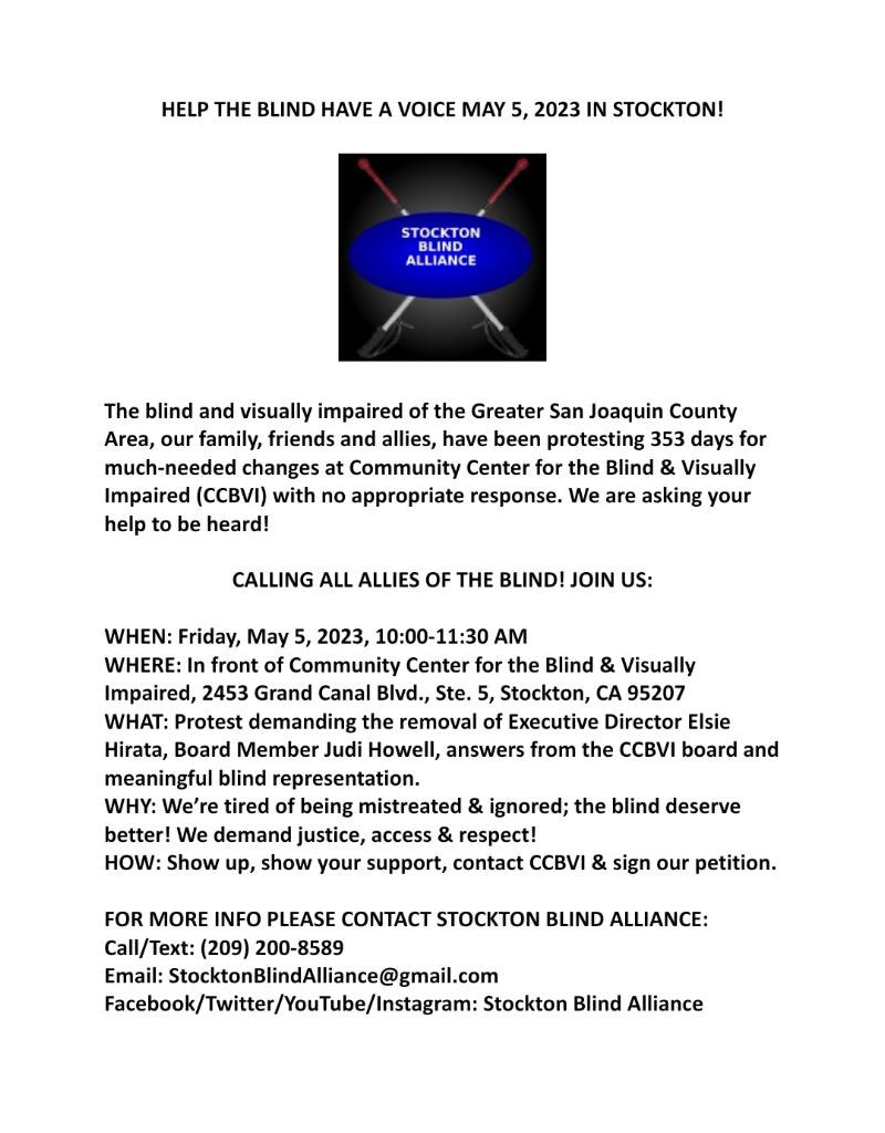 StocktonBlind's tweet photo. 👩‍🦯📣👨‍🦯 Stand with the Blind of San Joaquin County May 5, 10-11:30 AM in front of @CCBVI, 2453 Grand Canal Blvd. Call for authentic blind representation and input to be valued at all levels in this organization, including in significant numbers on its board of directors! #Stockton https://t.co/BVKoyyObHv