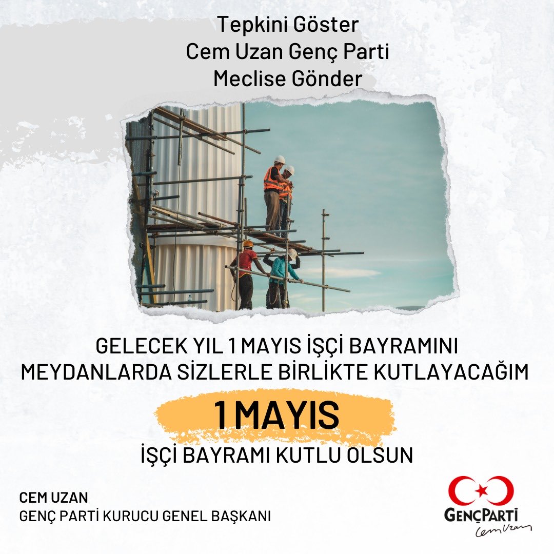 YAŞASIN 1 MAYIS DİYEN HERKESİN. BAYRAMI KUTLU OLSUN. #cemuzan #gençparti #seçim2023 #vatandaşlıkparası #tepkinigöstergençpartiyeoyver #deprem #teknofest2023 # hitech #1mayıs