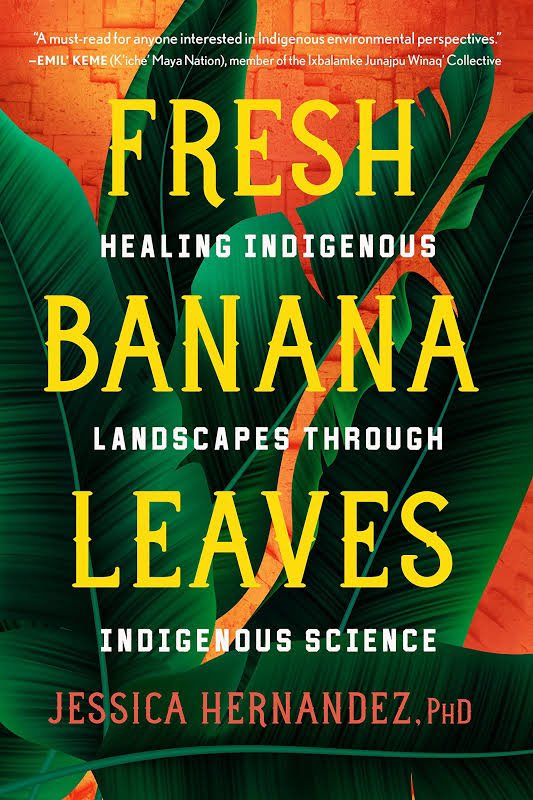 New month, new book! Happy to announce the STEMMinist book club pick for May/June is the excellent “Fresh Banana Leaves” by Dr Jessica Hernandez @doctora_nature #stemministbc #BookTwitter #BookClub #science