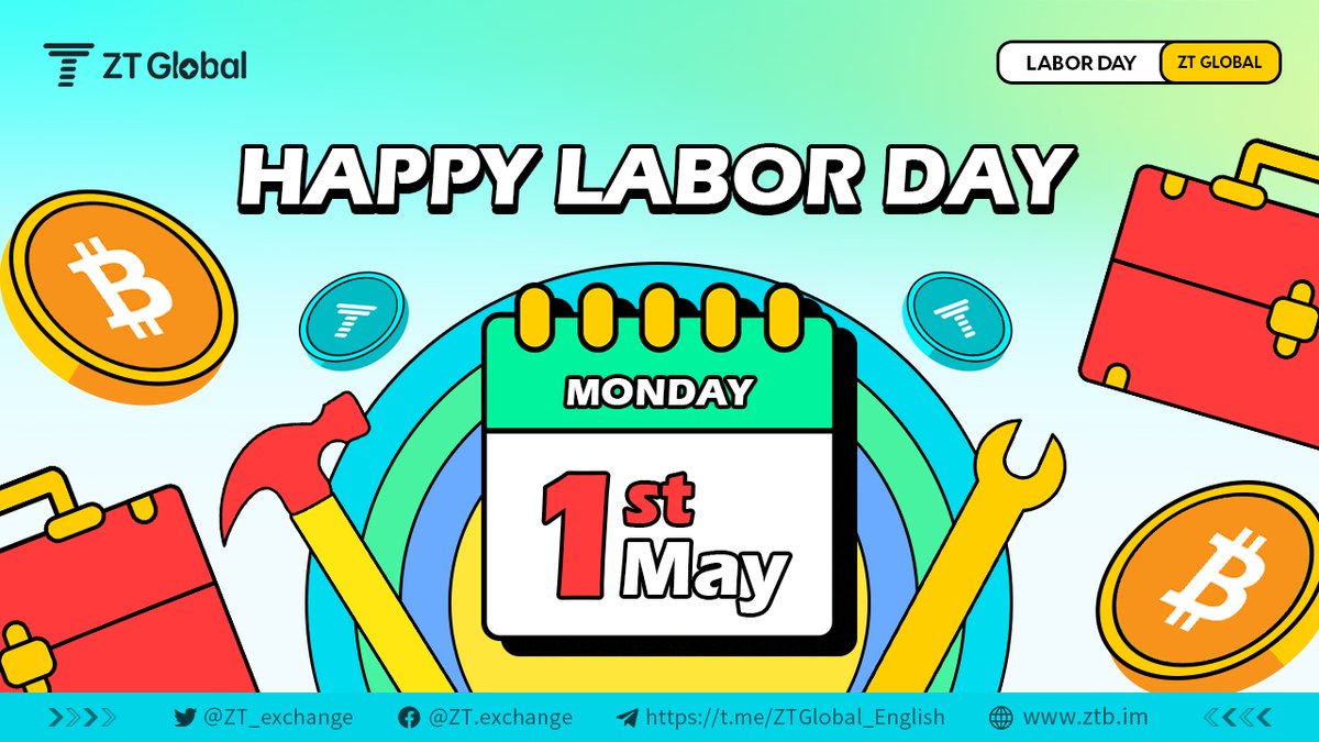 🏖️While #cryptomarket never sleep, we wish you all a happy and relaxing #LabourDay !

🙌 Follow + ❤️+🔄+ @ 3frds + Hashtag #HangoutWithZT

💎10 lucky winners will be randomly selected to split  5⃣1⃣0⃣  $ZTB 💰

⏳Valid for 51 hours