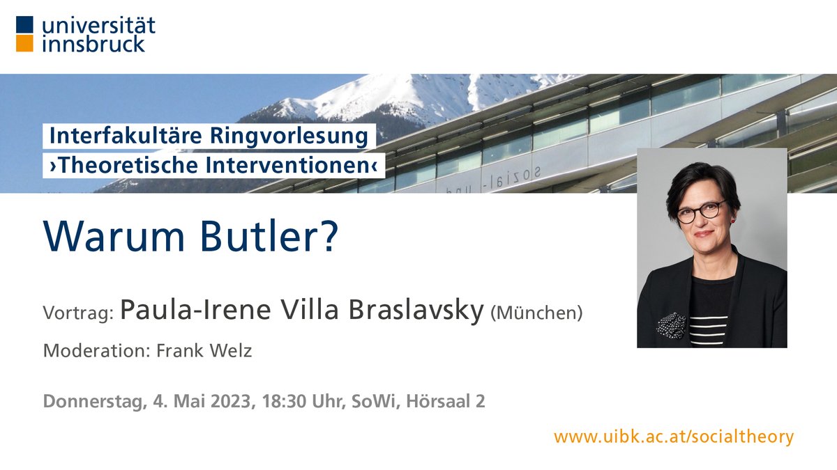 04.05.23 RING-VO: "Warum Butler?" Paula-Irene Villa Braslavsky widmet sich in ihrem Vortrag den Denkwerkzeugen von Judith Butler sowie der Frage, was ihr Denken für die heutige Zeit unbedingt relevant macht. Der Eintritt ist wie immer frei für alle Interessierten❗️