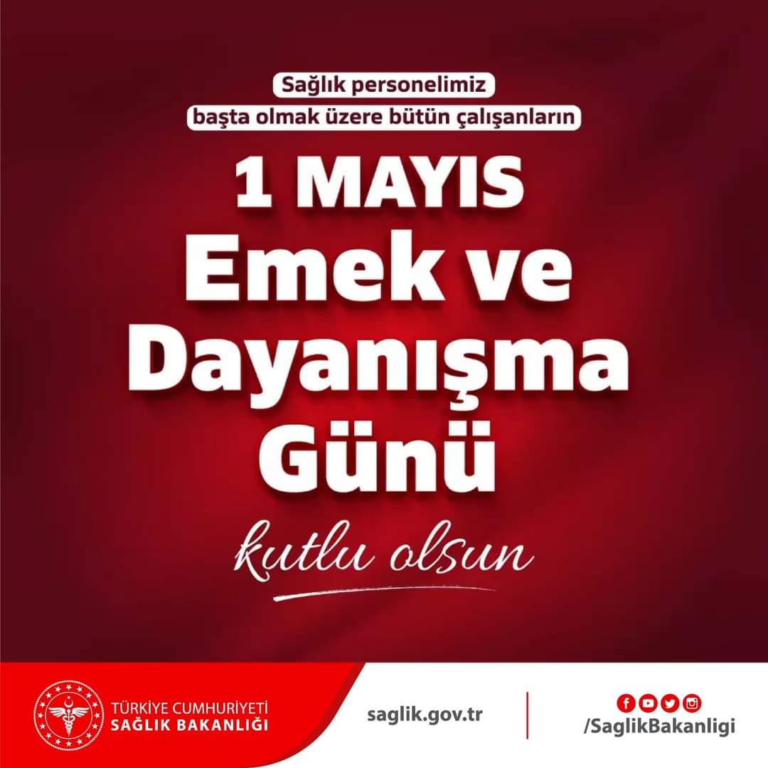 Sağlık personelimiz başta olmak üzere bütün çalışanların #1Mayıs #EmekVeDayanışmaGünü kutlu olsun.