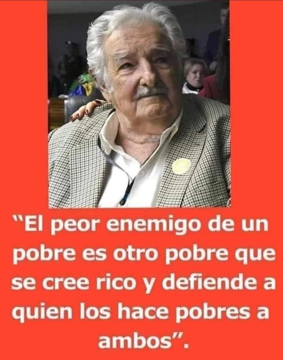 Hoy, #PrimeroDeMayo, no nos olvidemos que el peor enemigo de un pobre es otro pobre que se cree rico y defiende a quien los hace pobres a ambos.