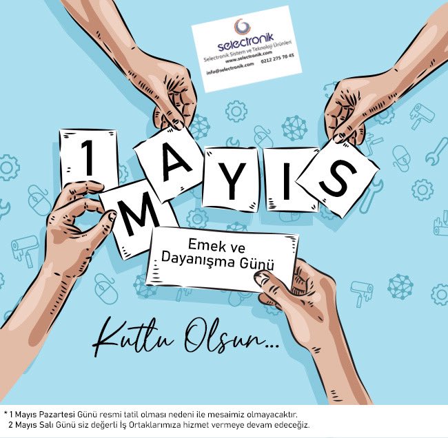 SelectronikInfo's tweet photo. İşçinin, Emekçinin Bayramı, 
1 Mayıs Kutlu Olsun! ✊🏻 #Selectronik #1MayısEmekveDayanışmaGünü #1MAYIS2023 https://t.co/XYl2i6iiD2