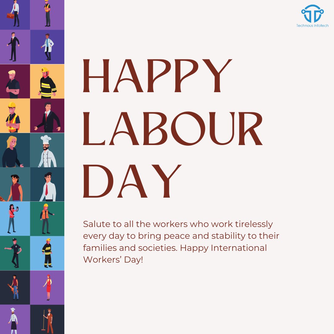 TechnousInfo's tweet photo. Labour Day is a reminder that every job is important, no matter how big or small.
Happy Labour Day to all the workers who keep our economy running smoothly! 
#labourday #mayday #may #labour #workersday  #internationalworkersday #internationallabourday #technousinfotech https://t.co/FyIJAQKF7I