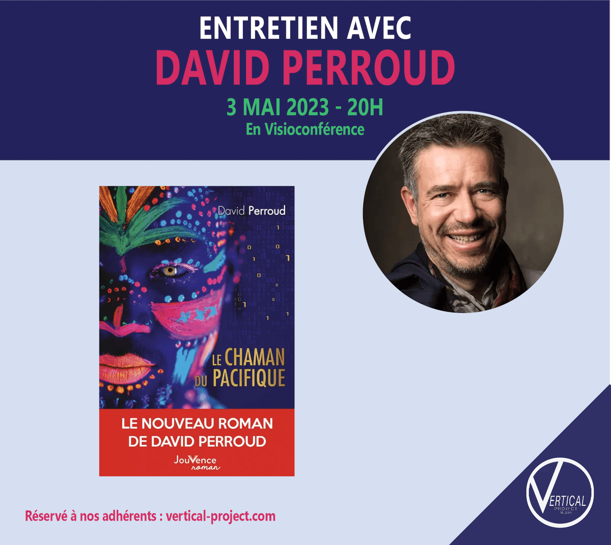 VerticalContact's tweet photo. 📢 RDV ce mercredi 3 Mai à 20H pour un entretien avec David Perroud mené par  Jessica BAUCHER 👉 https://t.co/jFu2ezVFAl
🔵 L'auteur nous entraine dans une réflexion sur l’intelligence artificielle à travers une épopée mêlant avancées technologiques et chamanisme. https://t.co/I25MgN8IXQ