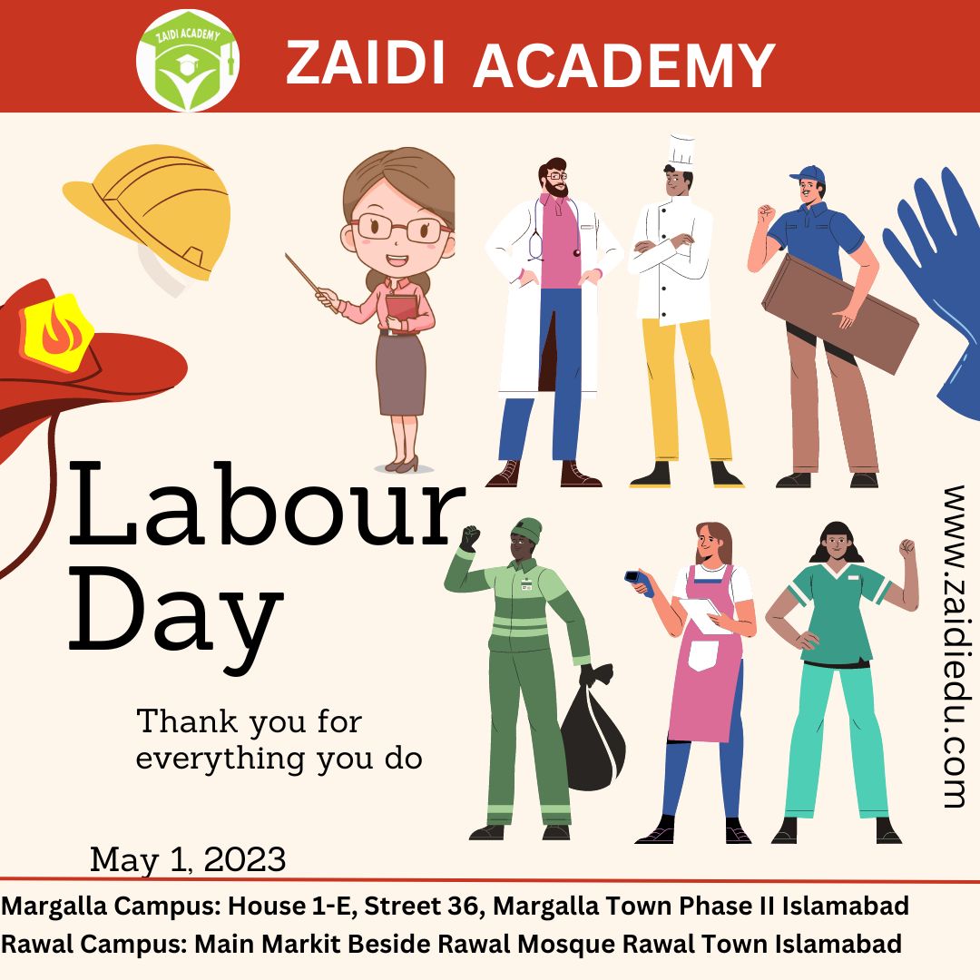 ZaidiAcademy's tweet photo. As we celebrate Labour Day, we reflect on the hard-fought victories of workers' rights and commit to upholding those values for years to come.
#LabourDay
#zaidiacademy
#eveningcoaching #zls #zaidian #paakarmyzindabad #PakistanZindabad #twincity #margallatown https://t.co/9eHjfziiCS