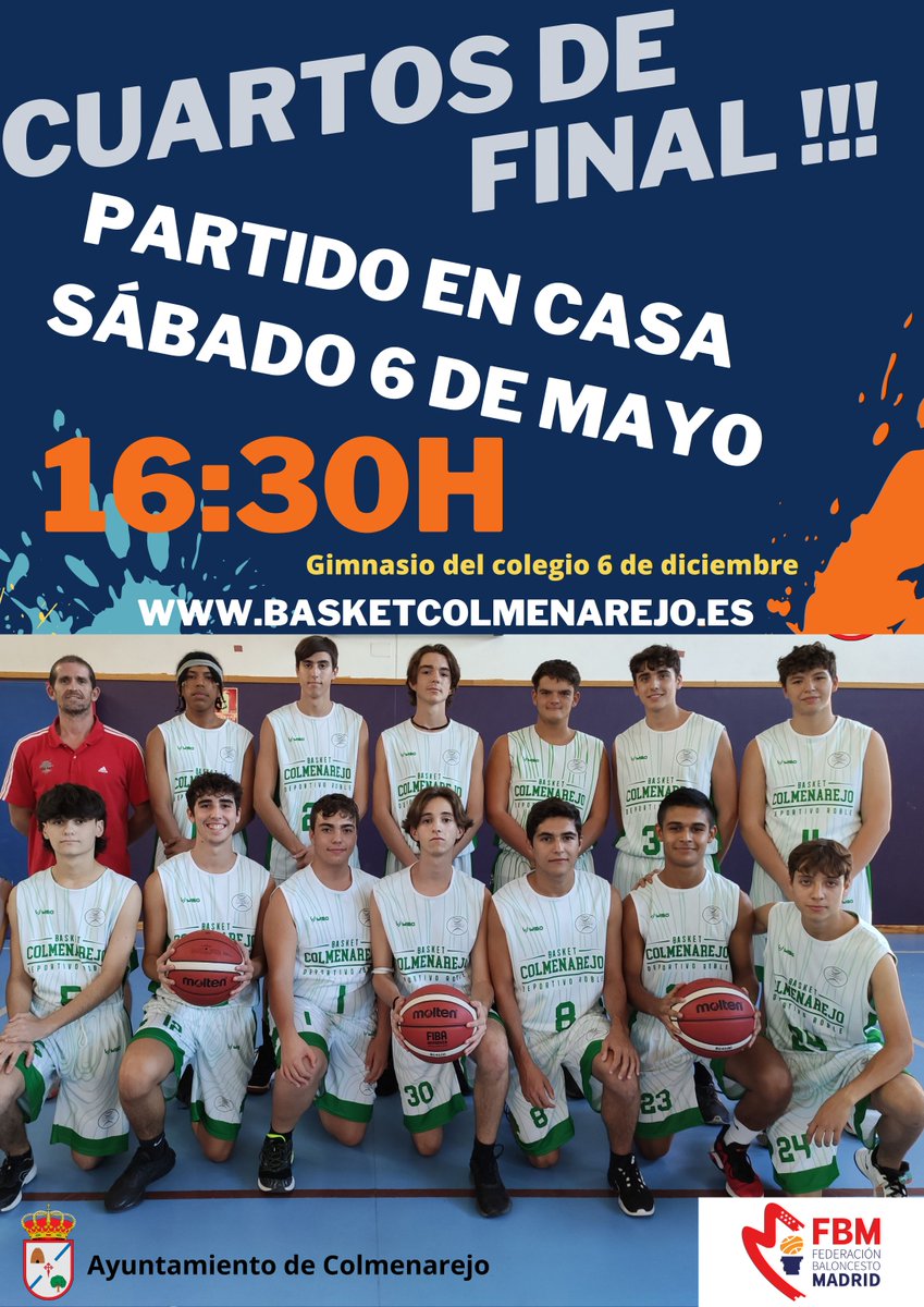 EL próximo Sábado 6 de Mayo, a las 16:30h en el gimnasio del Colegio 6 de diciembre de Colmenarejo, Jugamos cuartos de Final !!!
Todo el apoyo es bienvenido !!!
<a href="/ColmenarejoAyto/">Ayuntamiento Colmenarejo</a> <a href="/cdbroble/">cdbroble</a> <a href="/BasketColme/">Basket Colmenarejo</a> 
#colmenarejo #cuartosdefinal #basketcolmenarejo #fbm #primerañodisfrutón