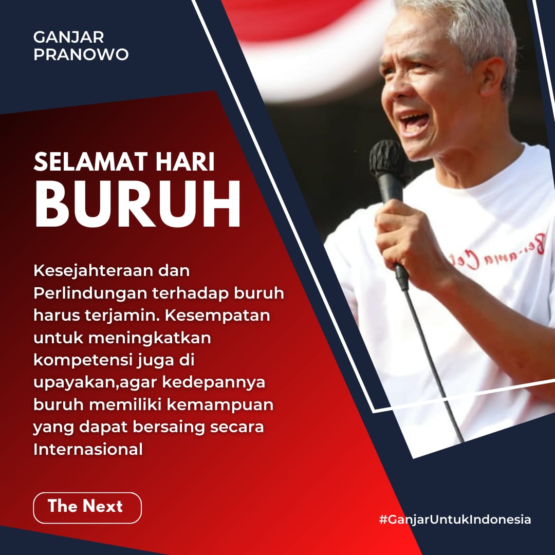 Ganjar Pranowo terus konsisten untuk berusaha meningkatkan kesejahteraan dan perlindungan kerja pada sahabat-sahabat buruh.