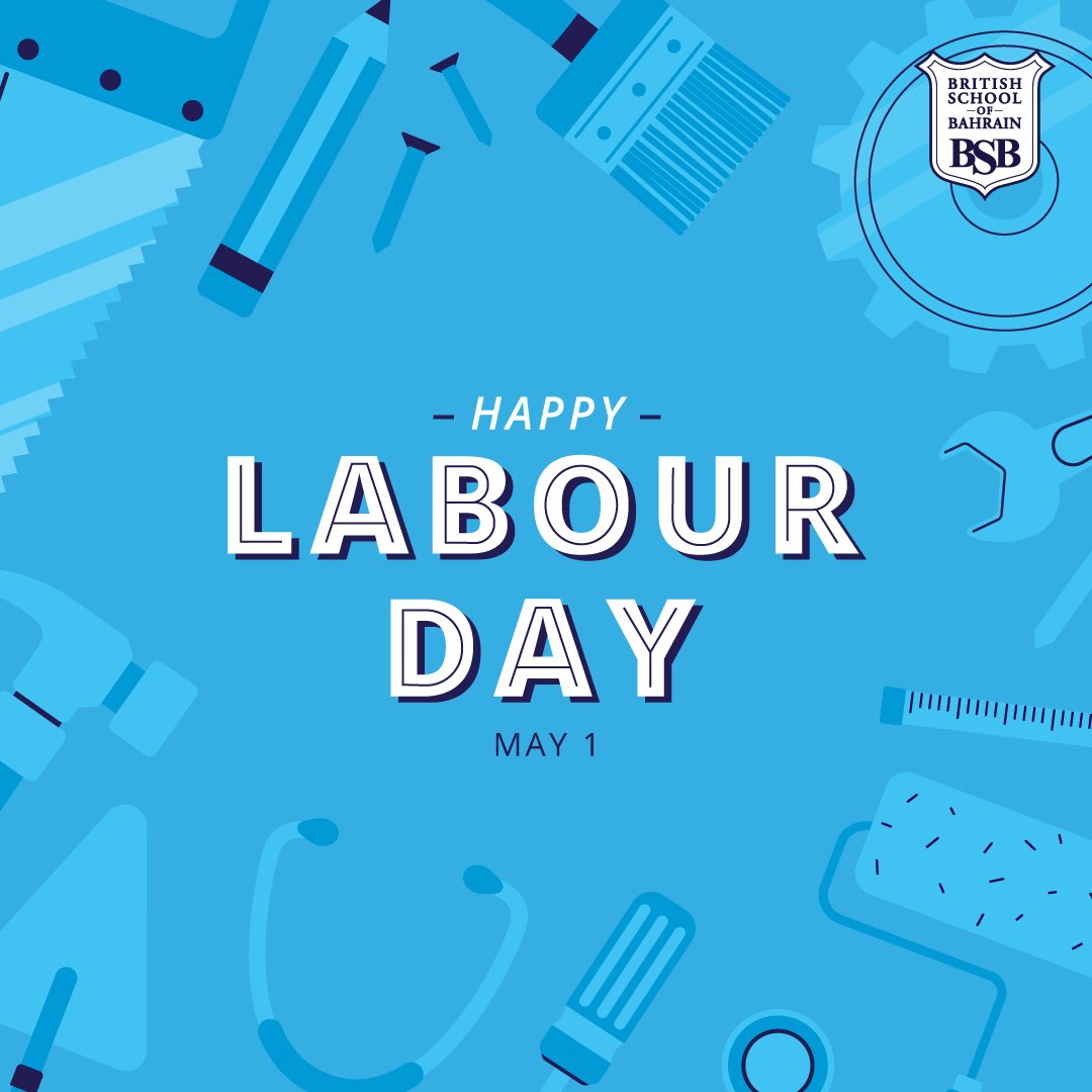 Happy Labour Day to all the hardworking British School of Bahrain staff and teachers! Thank you for your dedication and commitment in shaping the minds of our future leaders.

#education #labourday #bahrain #BSB