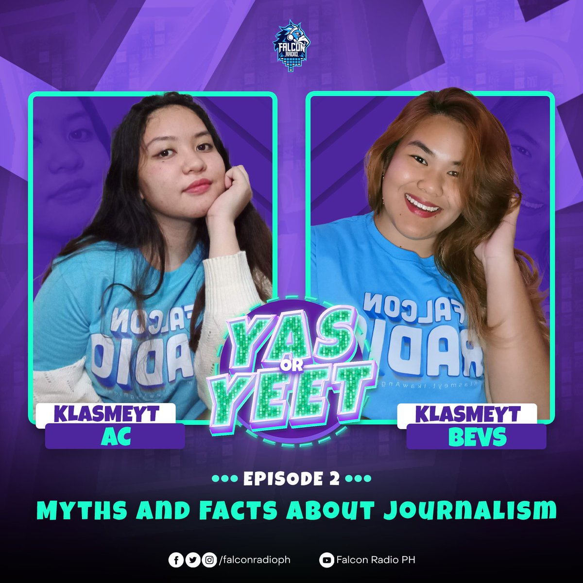 FalconRadioPH's tweet photo. Sa pagdiriwang natin ng World Press Freedom Day, ating samahan sina Klasmeyt AC at Klasmeyt Bevs para pag usapan ang ilang myths and facts about  journalism sa second episode ng Yas or Yeet this Wednesday, 6:00PM! 🕕🎥

Dahil dito sa Falcon Radio, #KlasmeytIkawAngBida https://t.co/yVD9hKM2Mt