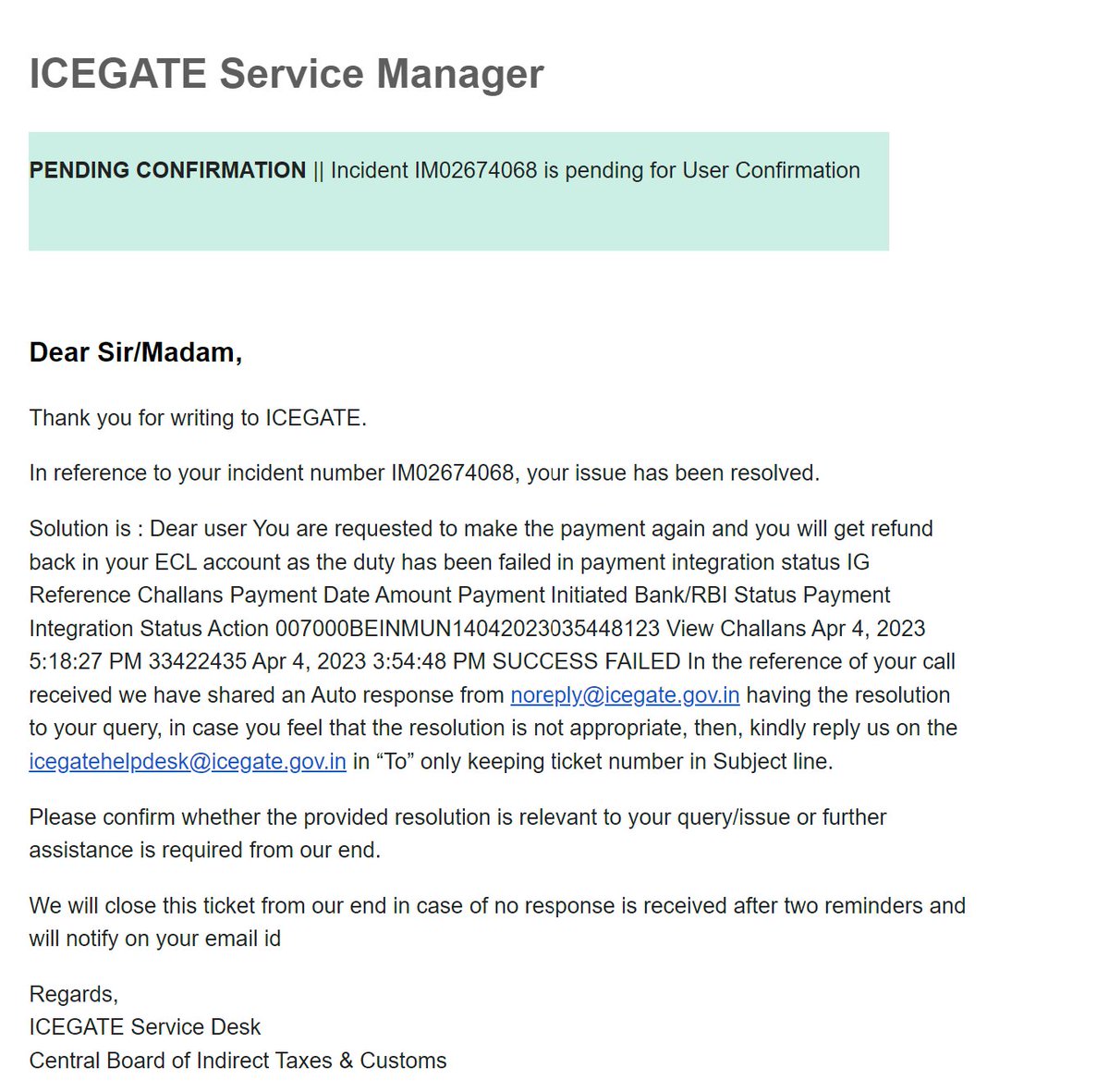 anuj20sept's tweet photo. @cbic_india @FinMinIndia @NamoApp 
This is without any fault of mine that ECL refund not recd. Plus for previous duty payment i took loan from Bank so now for making payment again please guide from whome should i take loan again as guided by Icegate. Attached is response recd https://t.co/76tWartl9j