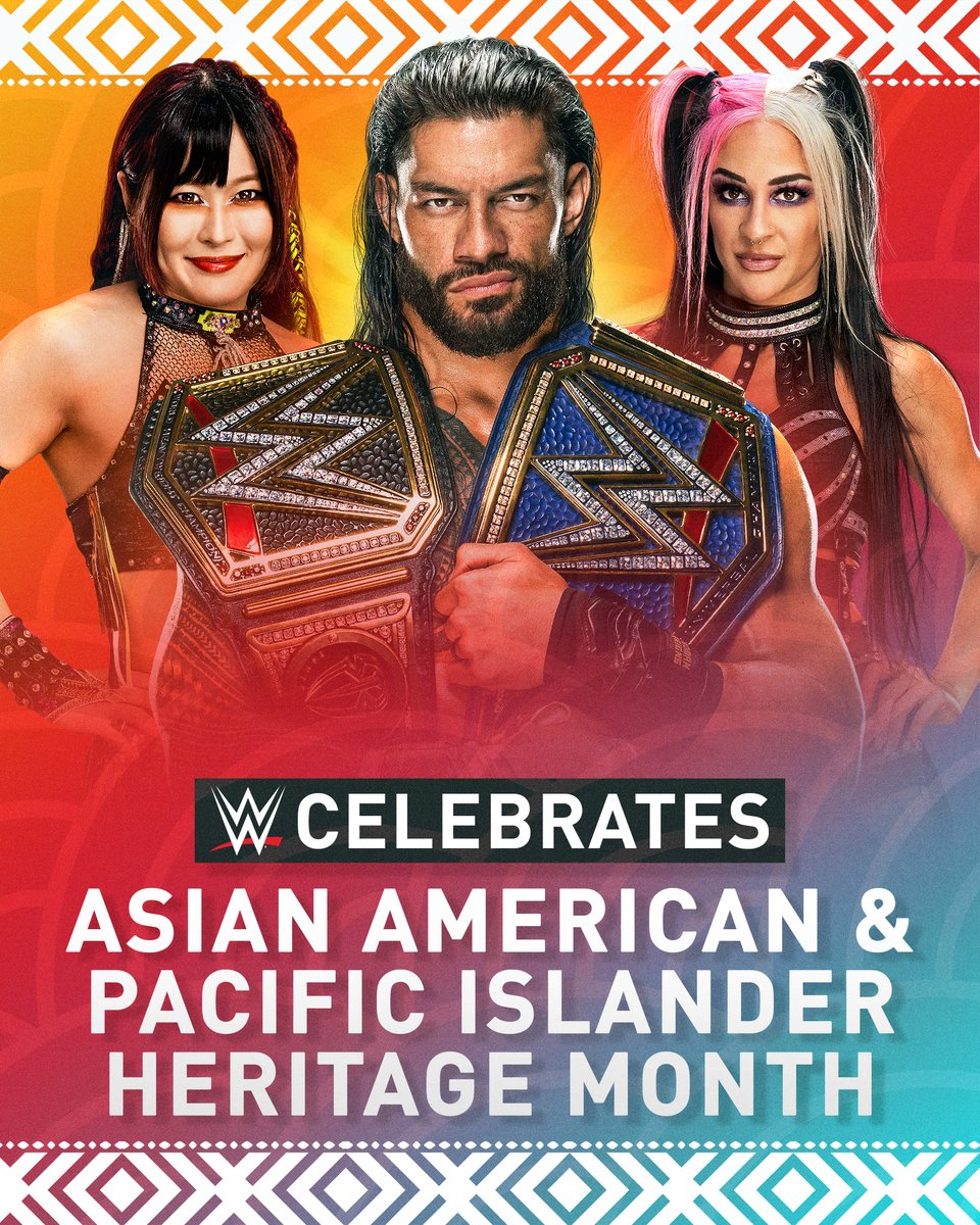 WWE's tweet image. WWE is proud to celebrate AAPI Heritage Month throughout May