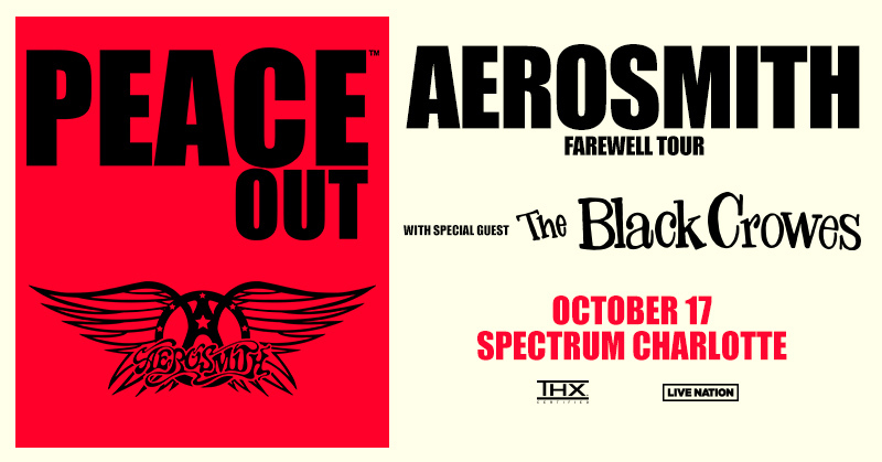 spectrumcenter's tweet photo. BREAKING NEWS: @Aerosmith says, #PEACEOUT. The Farewell Tour with @TheBlackCrowes is coming to @SpectrumCenter #Charlotte 10/17! Get more info on the final encore here https://t.co/R9FPjqq6Pp✌️ https://t.co/GnM8UNlq85