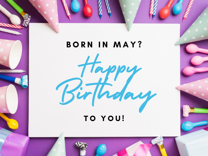 msheppard69's tweet photo. Happy birthday to all our friends born in the month of May! From all of us at our agency, we are wishing you a great year ahead. 
Tag someone below so we can wish them a very happy birthday! https://t.co/X1uzVRnG5n
