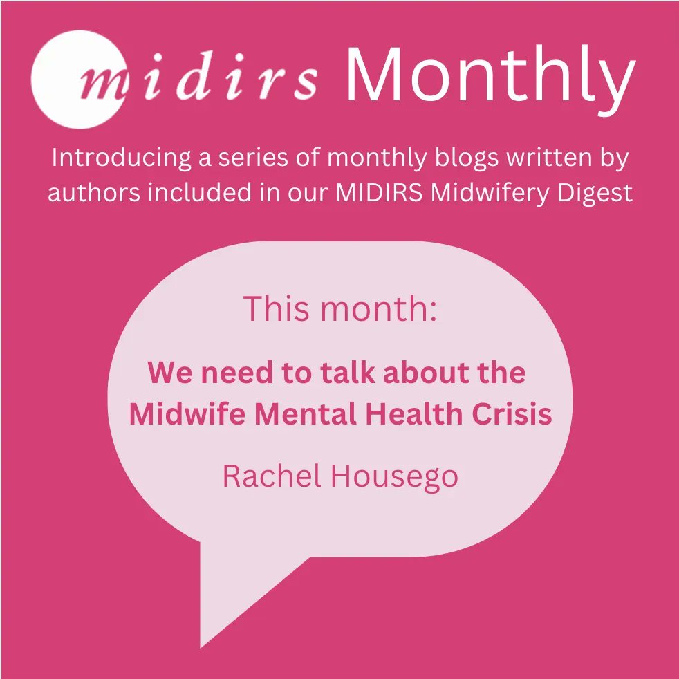 MIDIRS's tweet photo. We started our #MIDIRSMonthly with a blog on the Midwife Mental Health Crisis and why we need to talk about it. Written by @rachel_housego, you can read more here: https://t.co/JwKT9GstrZ https://t.co/1I00fJMLtx