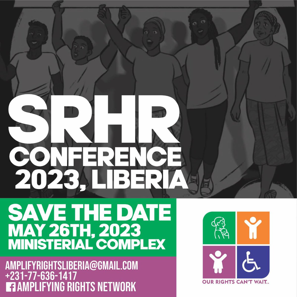 Join Amplifying Rights Network on the 26th May 2023 for first-ever #SRHRConference at the Ministerial Complex, Monrovia Liberia. Save the date #ARNEvent #HolisticSRHR4All #SRHR2023Conference #OurRightsCantWait