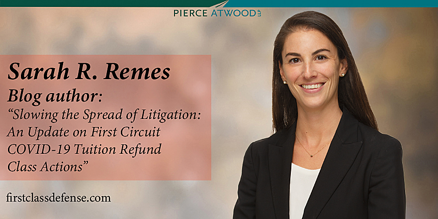 [BLOG] In this first installment of a series examining #COVID19 tuition refund #classactions, firm #litigation attorney Sarah Remes looks at recent findings in two #Boston-based cases:
bit.ly/3Vn56HT #FirstCircuit
