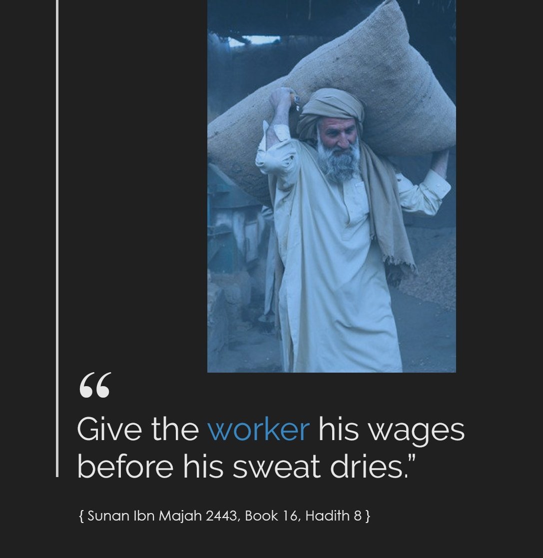 "Give the worker his wages before his sweat dries."

AL-Hadith..

#LabourDay #MayDay #Islam #Quran #UniformCivilCode