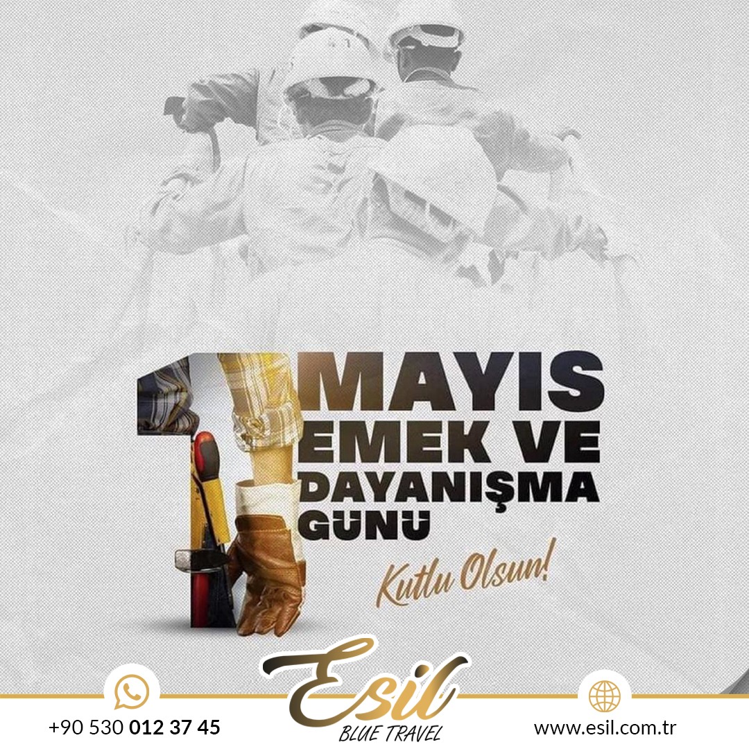 1 MAYIS EMEK VE DAYANIŞMA GÜNÜ KUTLU OLSUN.