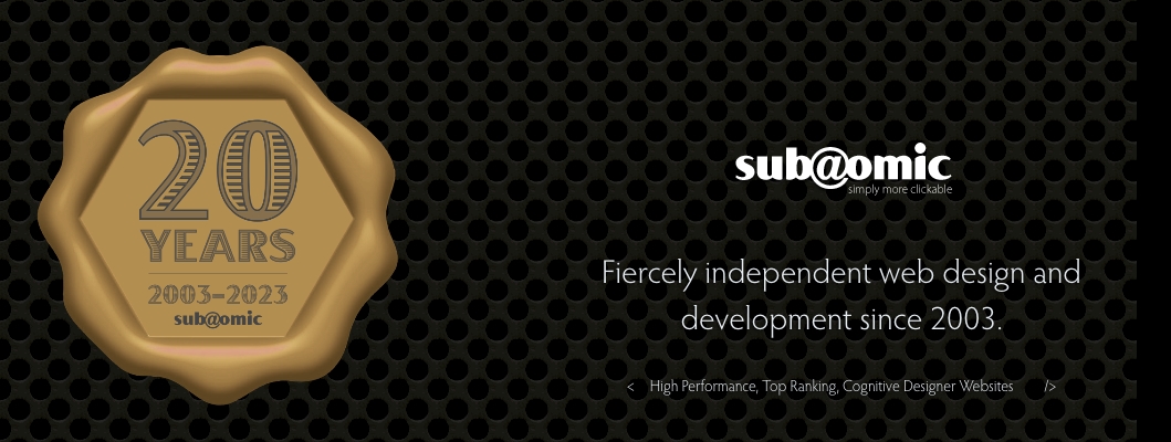 This year, Sub@omic Limited turns 20 years old. An unreserved thank you to everyone and every business that has helped us get here and stay here. /S&amp;S