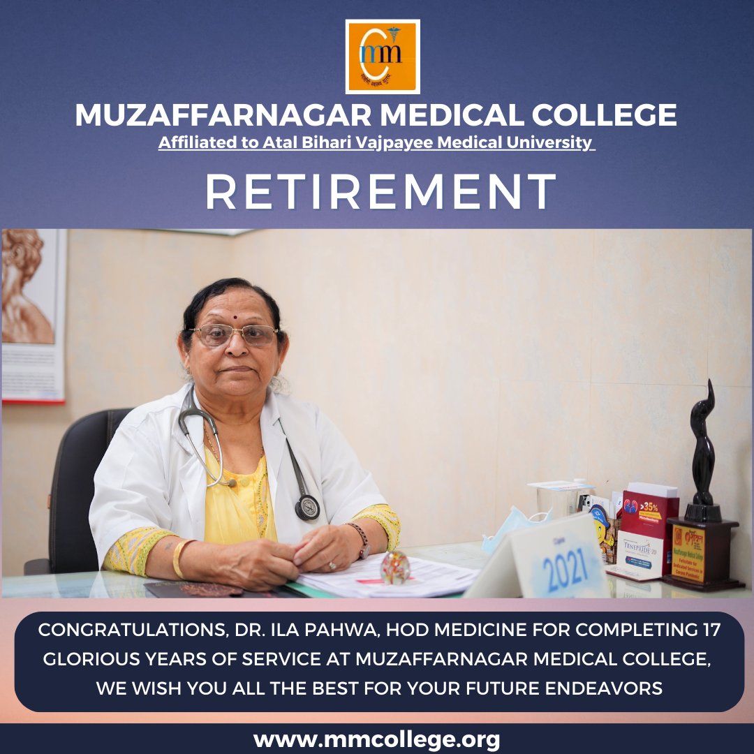 MMCandH's tweet photo. Congratulations, Dr. Ila Pahwa, HOD Medicine for completing 17 glorious years of service at Muzaffarnagar Medical College.
We wish you all the best in your future endeavors!!✨
.
.
.
.
#farewell #17yearsofservice #retirement #medicine #muzaffarnagarmedicalcollege #muzaffarnagar https://t.co/oPMopN2klN