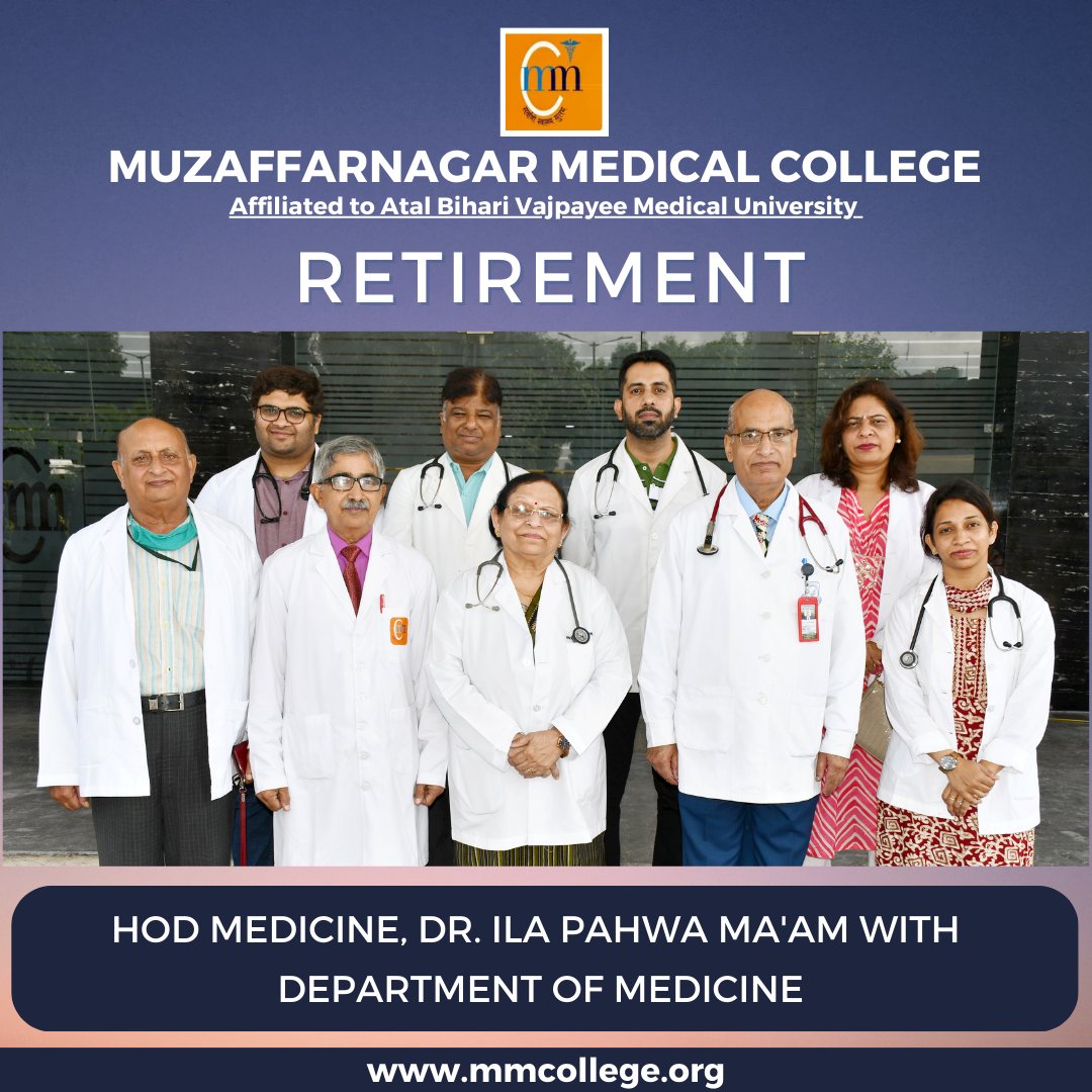 MMCandH's tweet photo. Congratulations, Dr. Ila Pahwa, HOD Medicine for completing 17 glorious years of service at Muzaffarnagar Medical College.
We wish you all the best in your future endeavors!!✨
.
.
.
.
#farewell #17yearsofservice #retirement #medicine #muzaffarnagarmedicalcollege #muzaffarnagar https://t.co/oPMopN2klN