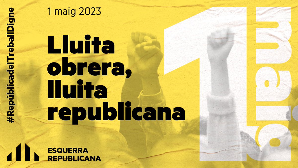 Visca el 1r de Maig 2023!!!!  #RepúblicadelTreballDigne