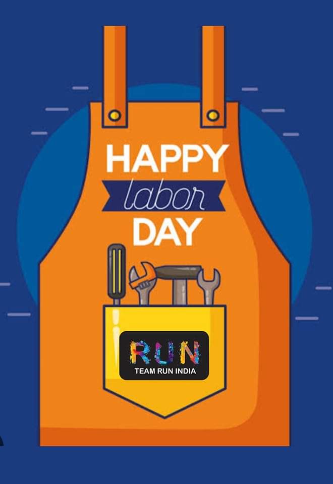 Team Run India 🇮🇳

On this Labor Day, I wish all workers to be recognized and appreciated for their hard work and contributions to the development of society. Let us honor and celebrate the hard work and dedication of individuals in every field.👍👍👍
