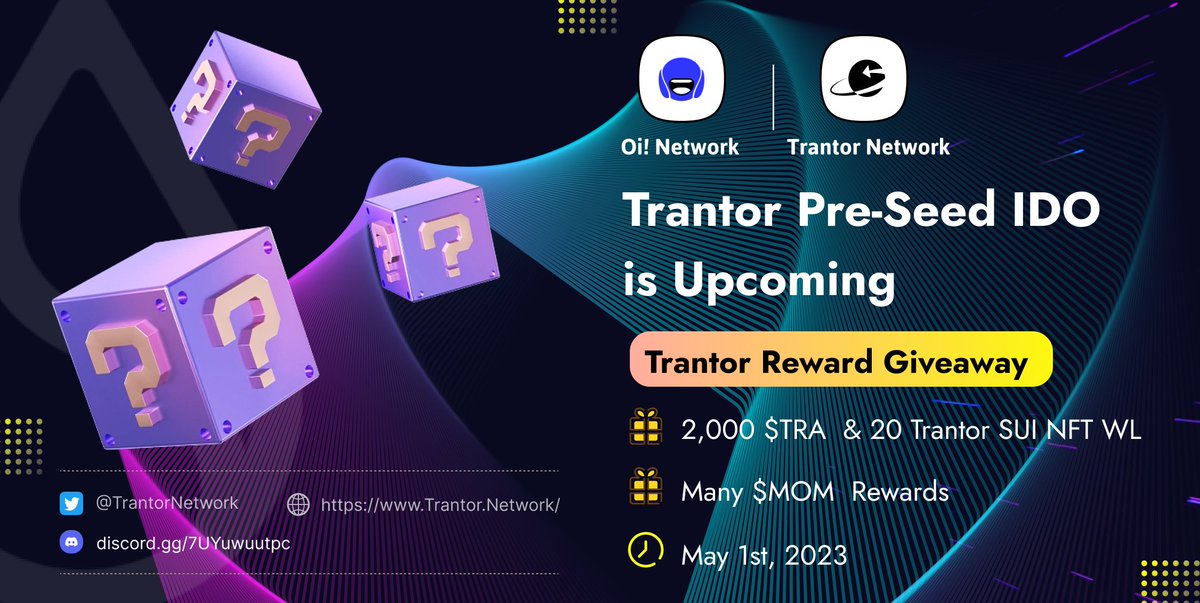 🔥We are happy to launch the collab giveaway with <a href="/OiNetwork_xyz/">Oi! Network | Tweet to Earn</a>.

💰2,000 $TRA + 20 Trantor NFT (SUI) WL  + Many $MOM for lucky winners💰

🤩Please make sure you finish all the tasks below to join the raffle.
1⃣Follow <a href="/TrantorNetwork/">Trantor</a> + <a href="/OiNetwork_xyz/">Oi! Network | Tweet to Earn</a> 
2⃣Like + Retweet  + Comment