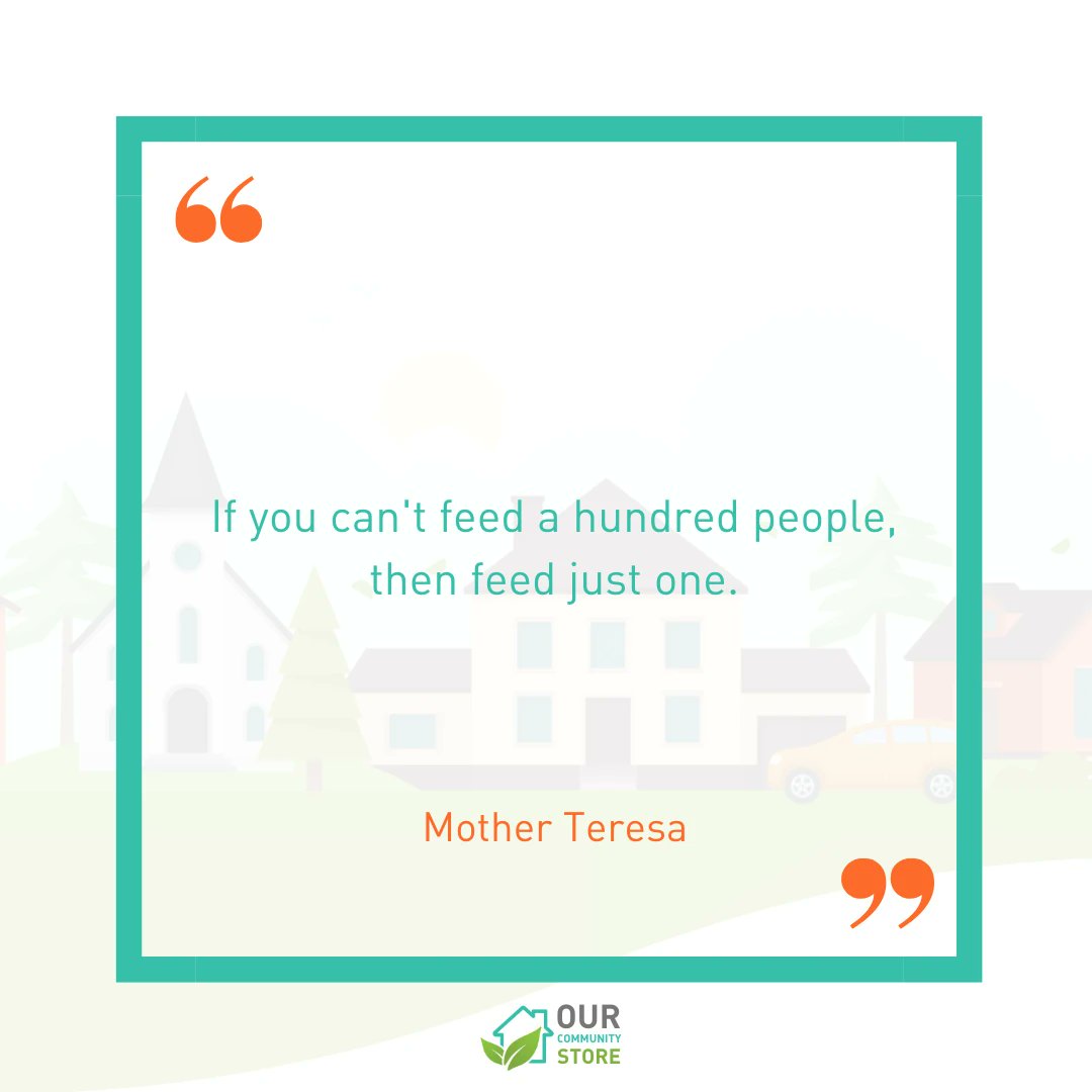 OurCommunityS's tweet image. "If you can't feed 100 people, then feed just one" - Mother Teresa

#Quote #Giving #Charity #Shopwithpurpose #OurCommunityStore