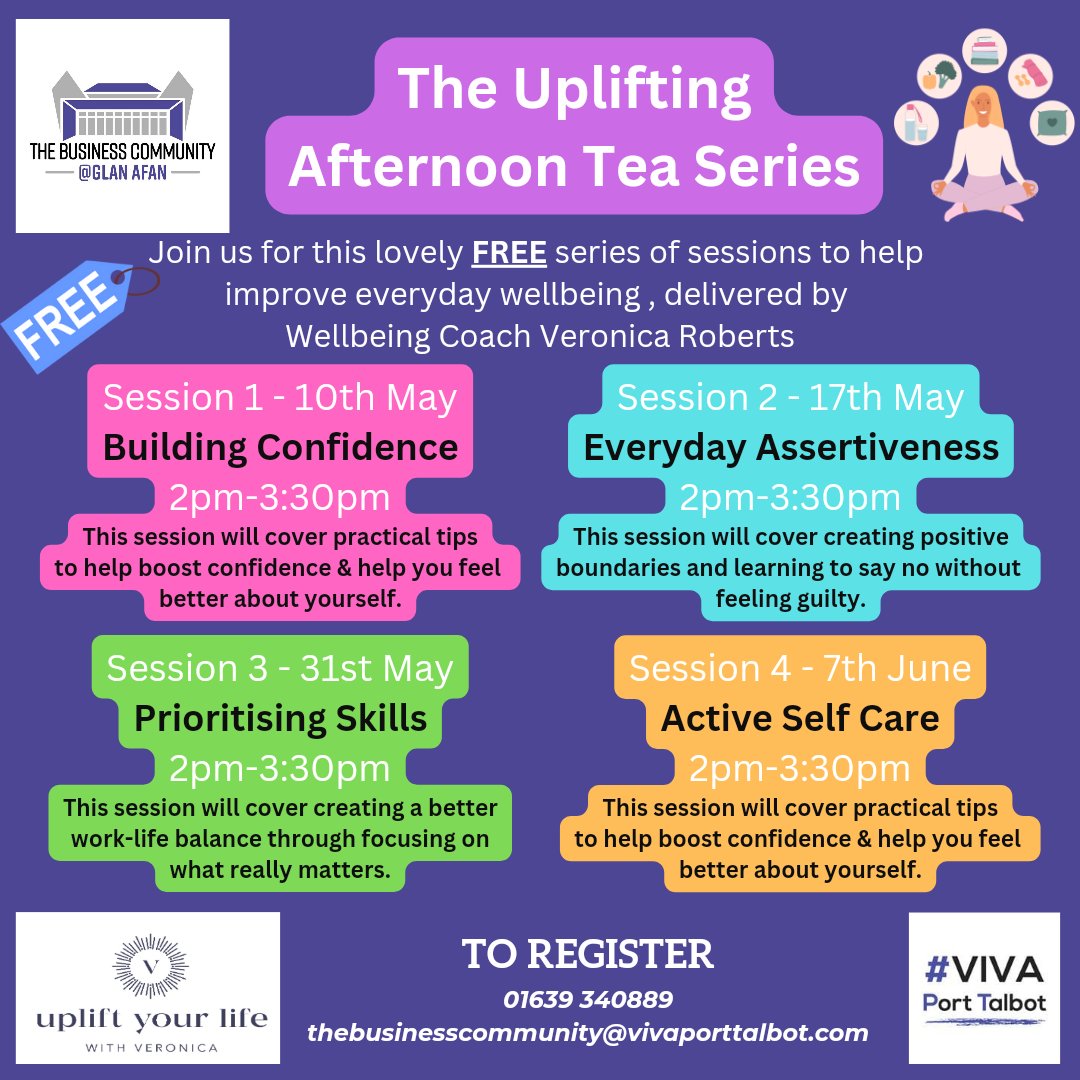 FREE Afternoon Tea Wellbeing Series! 
To book call 01639 340889 or email thebusinesscommunity@vivaporttalbot.com