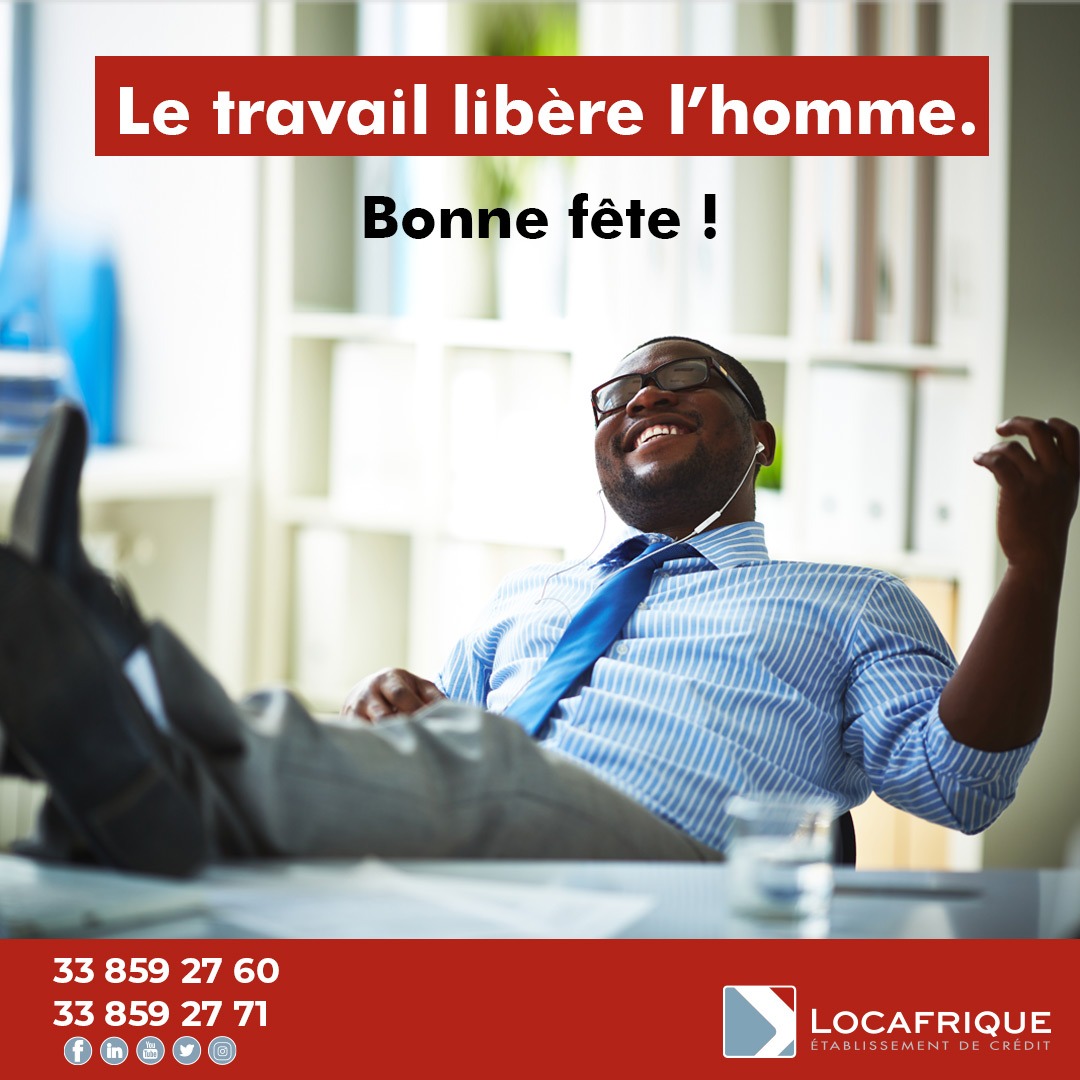 Locafrique souhaite une bonne fête à tous les travailleurs !
#Locafrique #Senegal #PME #Financement #1erMai