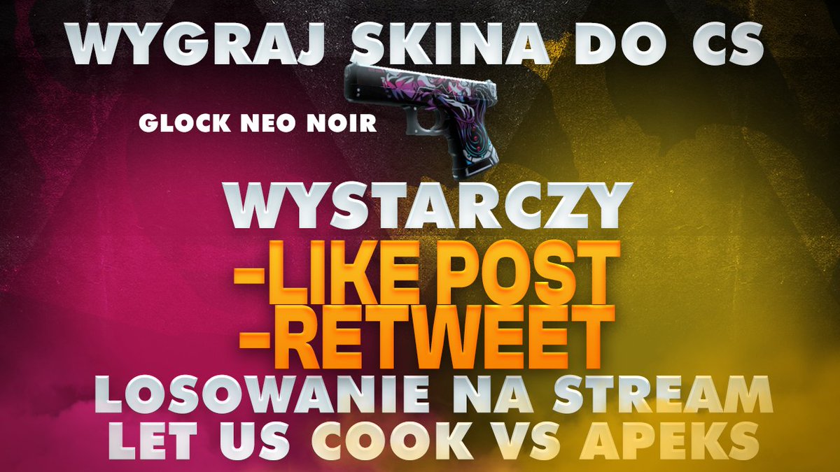 majkibets's tweet photo. SIEMANO MAŁE ROZDANKO! GLOCK ZA 5 DYSZEK
WYSTARCZY TYLKO 
-LIKE POST
-PODAĆ DALEJ TWITKA 
Wyniki jutro na stream po meczu @LetUsCookCS vs @apeksgg https://t.co/a4Ry6pQpU7