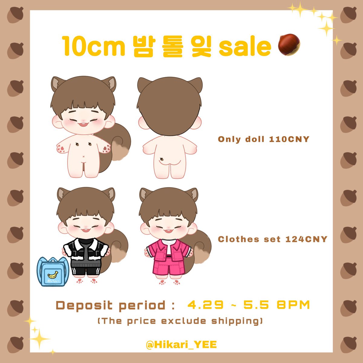 dlwwm0m1's tweet image. 🇲🇾MSIA FAST G.O — Chestnut It dolls + Clothes set fanmade by @Hikari_YEE 
💛 10cm doll ONLY: MYR 73
💛 10cm doll outfit set: MYR82

*NEED 2nd Payment.
*Doll production will take ± 4mths.
*Deadline: 4th May (Thurs) 11:59PM 
*DM to order. 

#2PM #LEEJUNHO #pasar2PM