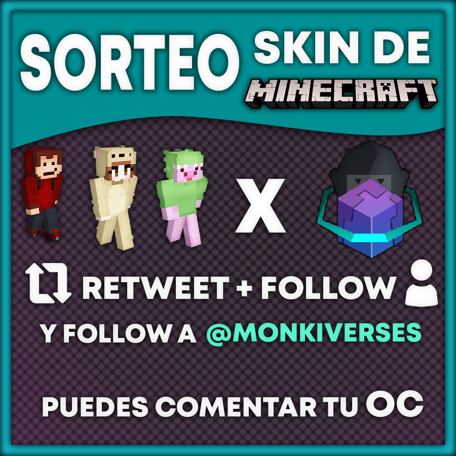 🟣Nuevo sorteo con Monkiverses de una skin de Minecraft custom de tu Vtuber , OC, personaje de Anime , Emotes de Twitch o lo que gustes.
🦍Requisitos
🔹Follow a <a href="/VicoMico_/">VicoMico 🐵 || VICO</a> y <a href="/MonkiVerses/">MonkiVerses Team 🦍</a> 
🔹Retweet
🪐Puedes dejar tu referencia en comentarios

🎉Ganador 15/MAY
#Minecraft #Vtuber