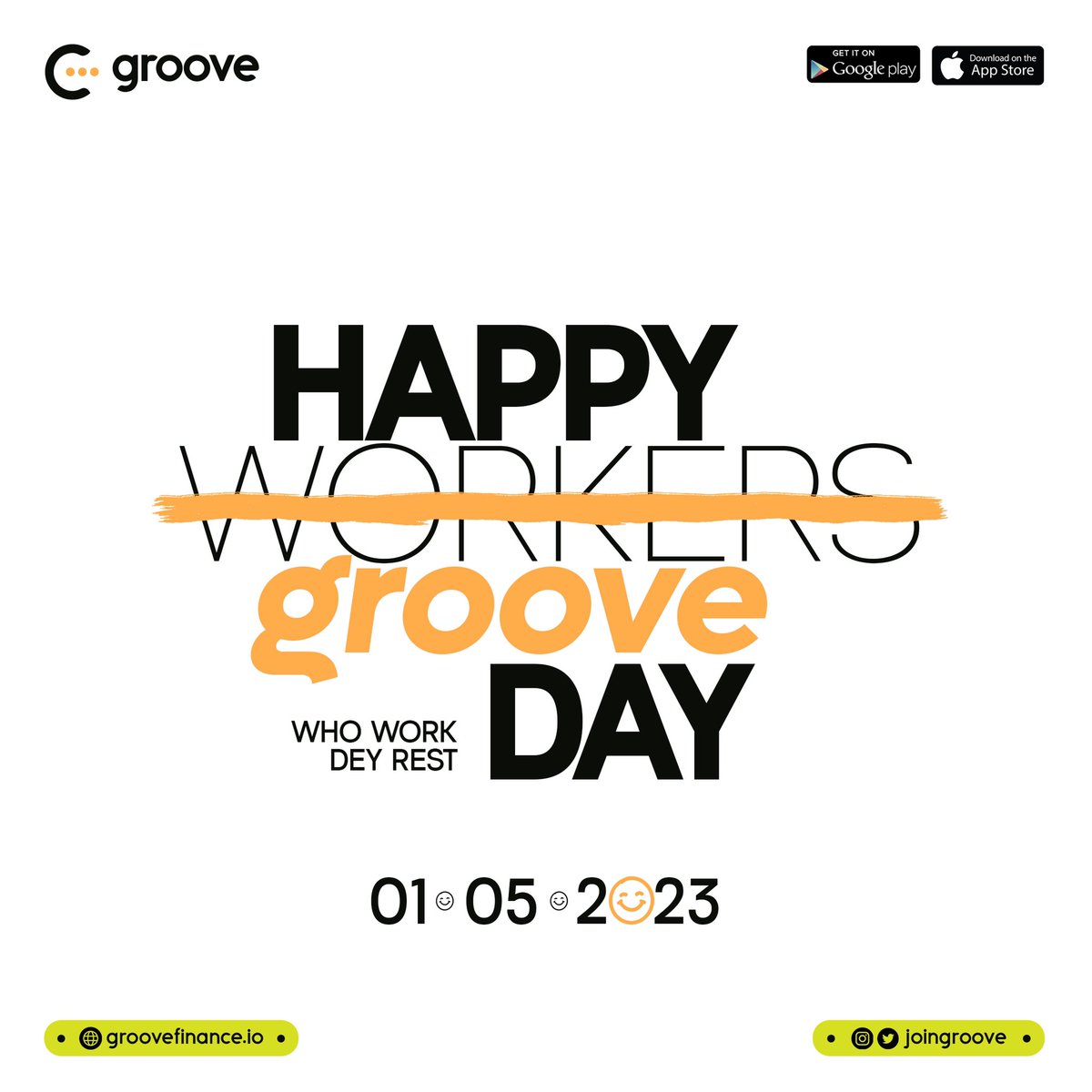 Happy Workers Day from all of us at Groove🧡💛
