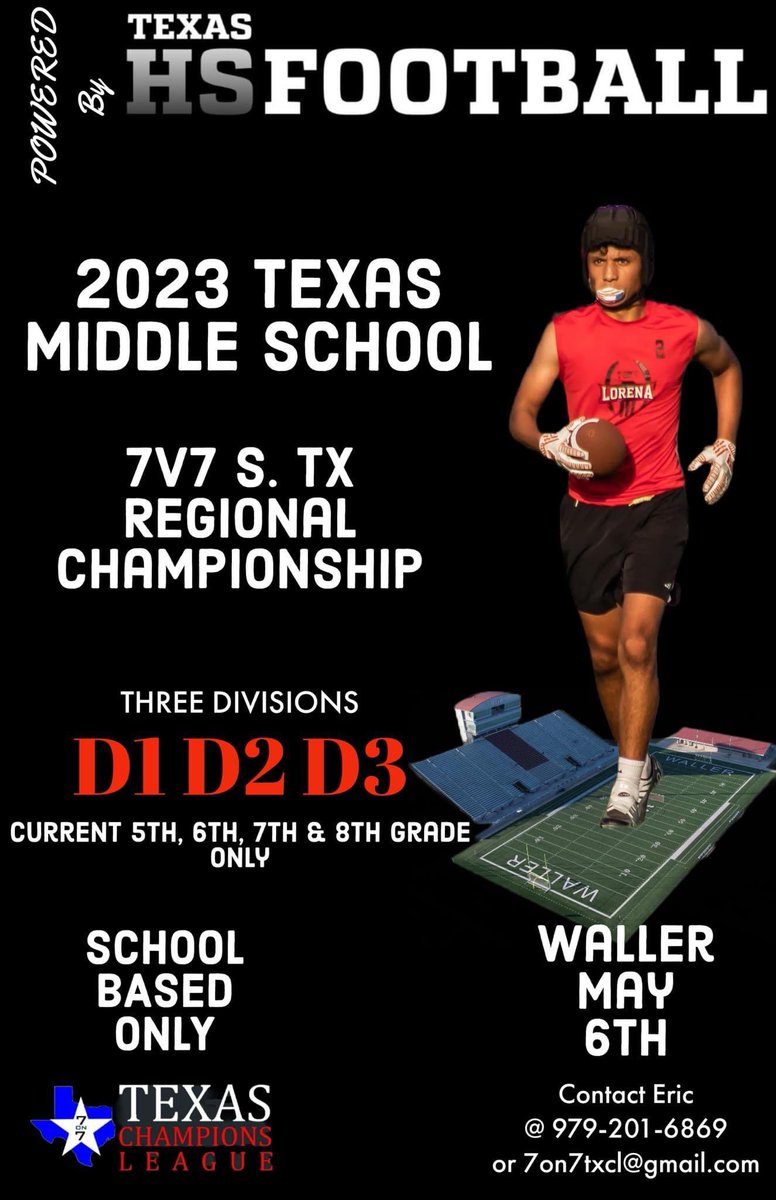7on7 Texas Champions (@7on7txcl) on Twitter photo 🚨School Based MIDDLE SCHOOL🚨
🏈 REGIONAL CHAMPIONSHIP
1A-6A LOCK IN NOW!!!
5th, 6th, 7th and 8th grade only
South Regional:
zorts.app.link/tournament/113…
Contact:
Eric- 979-201-6869
7on7TXCL@gmail.com 🚨School Based MIDDLE SCHOOL🚨
🏈 REGIONAL CHAMPIONSHIP
1A-6A LOCK IN NOW!!!
5th, 6th, 7th and 8th grade only
South Regional:
zorts.app.link/tournament/113…
Contact:
Eric- 979-201-6869
7on7TXCL@gmail.com