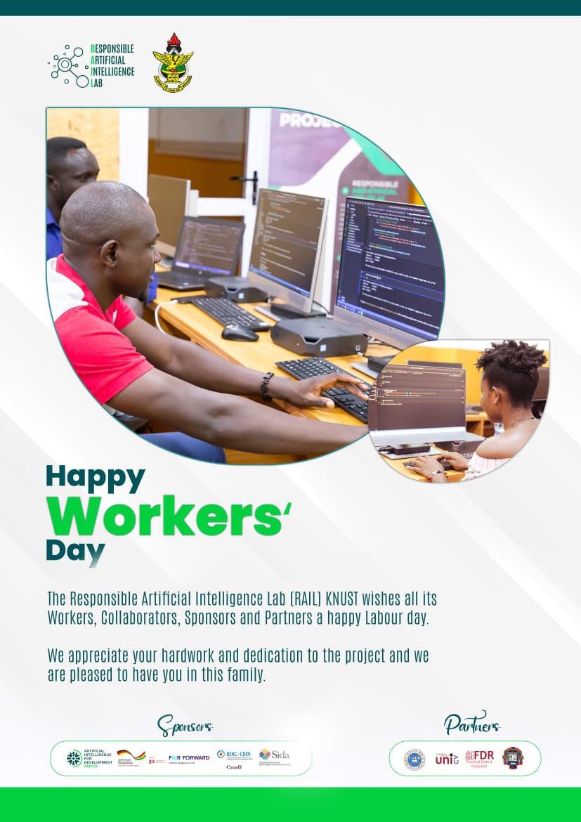 The Management of the @rail_knust  wishes its Workers, Collaborators, Sponsors, and Partners a #happylaborday 🥂

We appreciate your hard work and dedication to the project, and we are pleased to have you with us ✨

@AIAfricaNetwork
@AI4Dev
@IDRC_CRDI
@Sida
@giz_gmbh