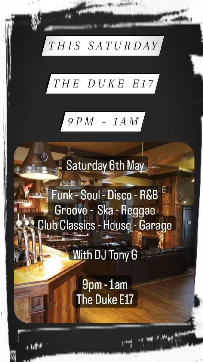 This Saturday at The Duke E17 from 9pm. 🎧🎶🎵🍻🥂🍹🍷🥃
#dj #goodmusic #goodvibes #goodtimes #funk #soul #disco #groove #clubclassics #house #garage #walthamstow #thedukee17